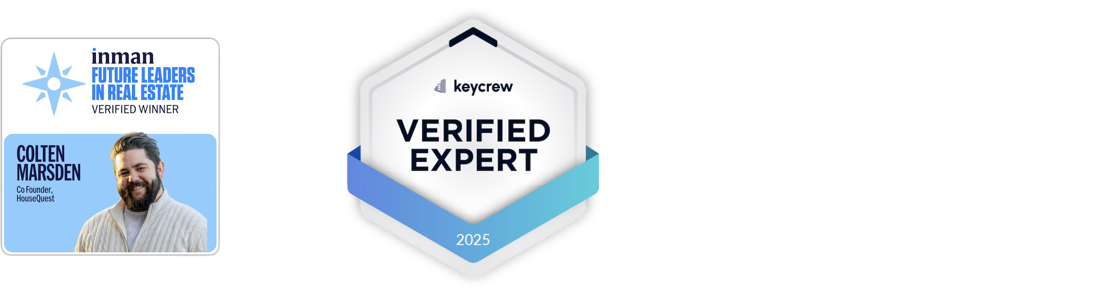 HouseQuest industry recognition: Inman Future Leaders, Keycrew Verified Expert, and SXSW
